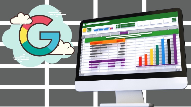 Google Sheets Complete Course: Free Online Spreadsheet Excel